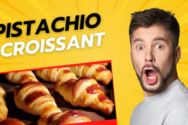 Pistachio Croissant – Where to Buy This Unique Nutty Delight – 100% Pistachio Croissant